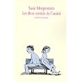 Les Deux Moiti�s de l'amiti�
