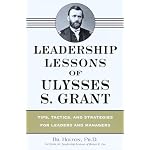 Leadership Lessons of Ulysses S. Grant book cover