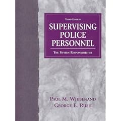Supervision of Police Personnel: The Fifteen Responsibilities