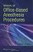 Book Manual of Office-Based Anesthesia Procedures