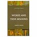 Words and Their Meaning (Learning About Language) by Howard Jackson ISBN 0582291542