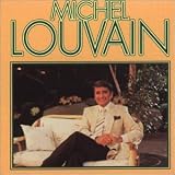 Michel Louvain - Break The Rules