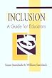 Inclusion: A Guide for Educators