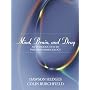 Mind, Brain, and Drug: An Introduction to Psychopharmacology