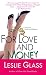 For Love and Money: A Novel of Stocks and Robbers