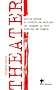 Theater : Sur le d�clin du th��tre en Am�rique (et comment il peut r�sister en France)