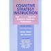 Cognitive Strategy Instruction That Really Improves Children's Academic Performance: Second Edition (Cognitive Strategy Training Series)
