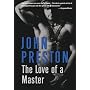 The Love of a Master: A Novel