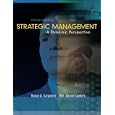 Strategic Management: A Dynamic Perspective, Concepts and Cases by Mason A. Carpenter and William Gerard Sanders