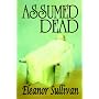 Assumed Dead
