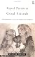 Equal Partners--Good Friends: Empowering Couples Through Therapy