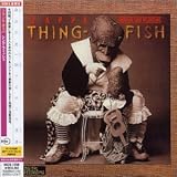 Thing-Fish