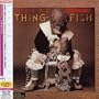 Thing Fish