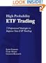 High Probability ETF Trading: 7 Professional Strategies To Improve Your ETF Trading