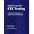 High Probability ETF Trading: 7 Professional Strategies To Improve Your ETF Trading
