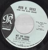 NOT TOO YOUNG TO GET MARRIED 7 INCH (7" VINYL 45) US PHILLES 0