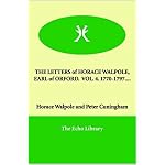 The Letters of Horace Walpole, Earl of Orford 1770-1797.... book cover
