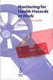 Monitoring for Health Hazards at Work