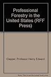 Professional forestry in the United States