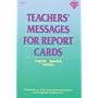 Teachers' Messages for Report Cards, English/Spanish Edition