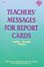 Teachers' Messages for Report Cards, English/Spanish Edition