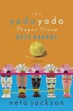 The Yada Yada Prayer Group Gets Caught (The Yada Yada Prayer Group, Book 5)