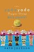 The Yada Yada Prayer Group Gets Caught (The Yada Yada Prayer Group, Book 5)