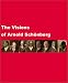 Books : Visions of Arnold Schonberg, The