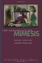 The Aesthetics of Mimesis: Ancient Texts and Modern Problems