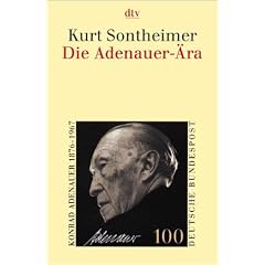 Die Adenauer-�ra: Grundlegung der Bundesrepublik