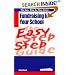 The Easy Step by Step Guide to Fundraising for Your School: How to Raise Money for Your School (Easy Step By Step Guide)