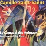 Saint-Saens: Carnaval des animaux, zoological fantasy No1-14; Septet in Ef
