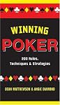 Winning Poker: 200 Rules, Techniques, and Strategies