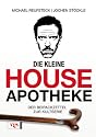Die kleine House-Apotheke: Der Beipackzettel zur Kult-Serie