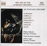 An Italian Concert: The Art Of The Baroque Trumpet