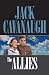 The Allies (American Family Portraits #6) by Jack Cavanaugh ISBN 158919070X