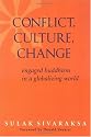 Conflict, Culture, Change: Engaged Buddhism in a Globalizing World