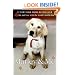 Marley & Me: Life and Love with the World's Worst Dog