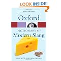 Oxford Dictionary of Modern Slang (Oxford Paperback Reference)