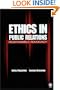 Ethics in Public Relations: Responsible Advocacy