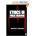 Ethics in Public Relations: Responsible Advocacy
