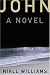 Search : John: A Novel
