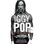 Iggy Pop: Open Up and Bleed