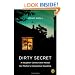 Dirty Secret: A Daughter Comes Clean About Her Mother's Compulsive Hoarding