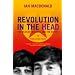 Revolution in the Head: The Beatles' Records and the Sixties