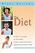 Search : The Diet: The Diet to Lose Weight and Feel Healthy!