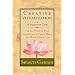 Creative Visualization: Use the Power of Your Imagination to Create What You Want in Your life