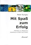 Mit Spass zum Erfolg