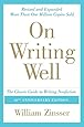 On Writing Well, 30th Anniversary Edition: The Classic Guide to Writing Nonfiction