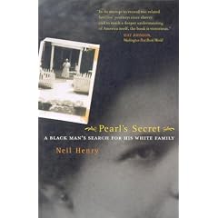 Pearl's Secret: A Black Man's Search for His White Family